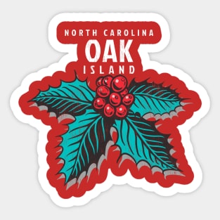 Oak Island, NC Christmas Vacationing Holiday Holly Sticker